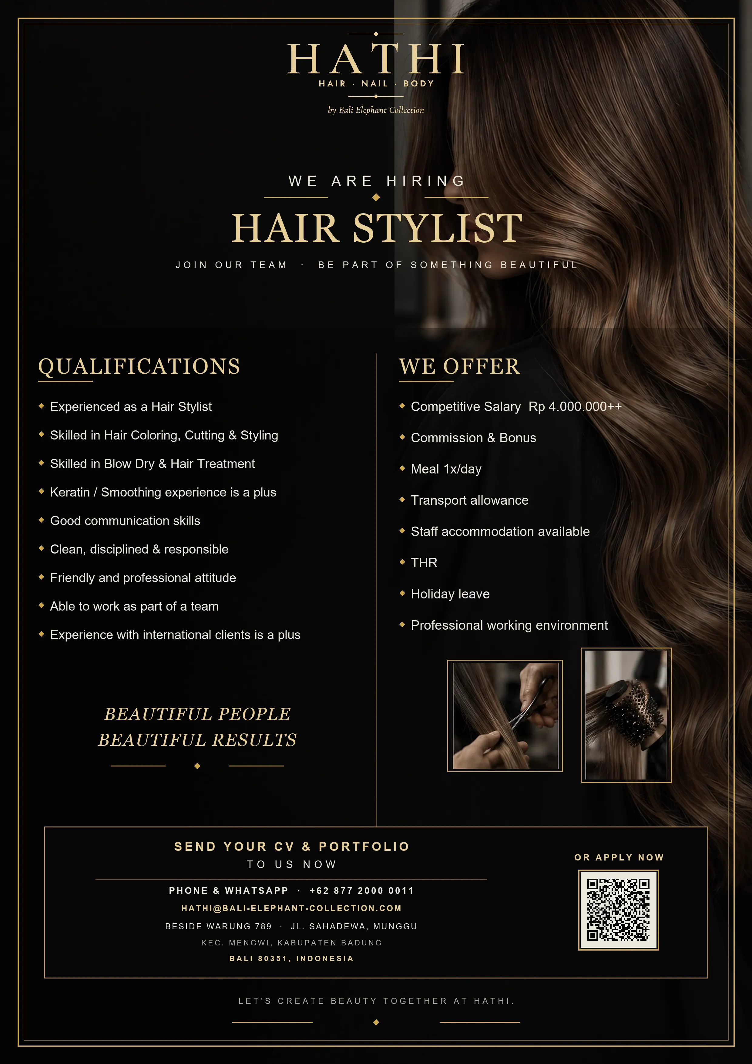 HATHI is hiring an experienced hair stylist in Munggu, Bali